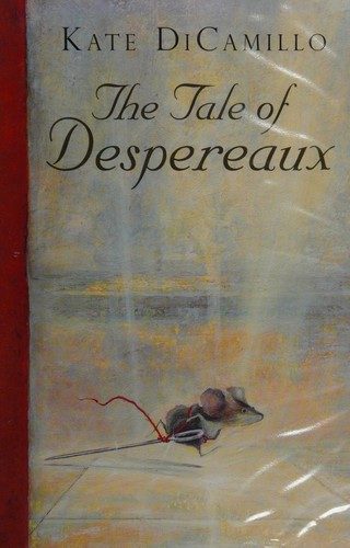 The tale of Despereaux