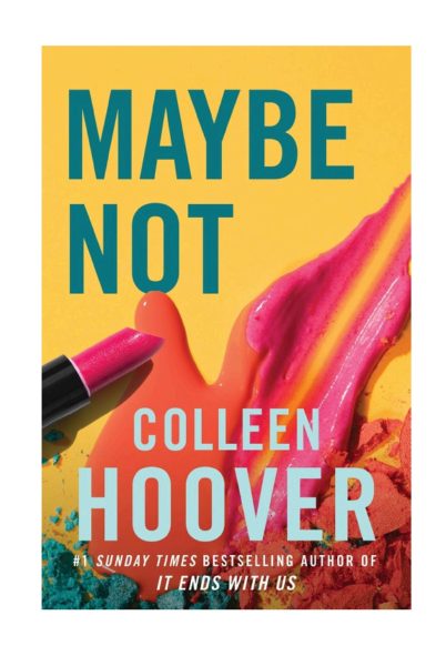 Maybe Not