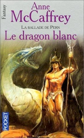 Le dragon blanc t3