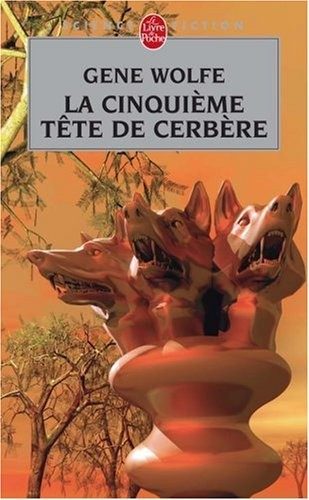 La Cinquieme Tete de Cerbere (Ldp Science Fic) (French Edition)