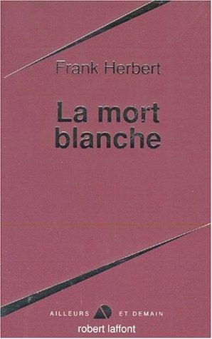 La Mort blanche