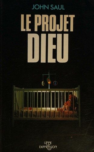 Le projet Dieu