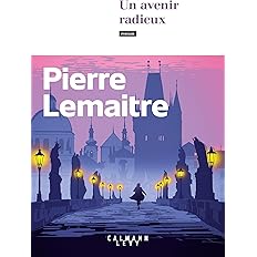Un avenir radieux 