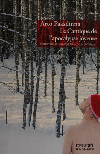 Le cantique de l'apocalypse joyeuse