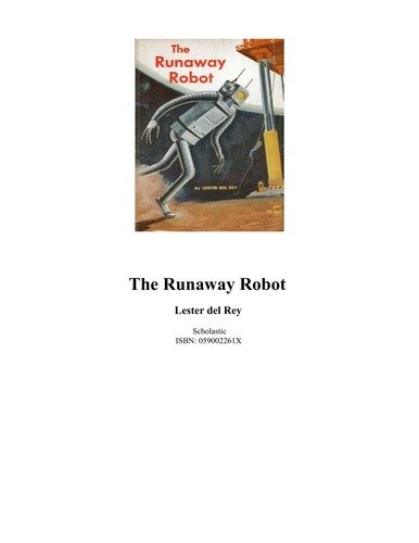 The Runaway Robot