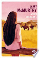Adieu Cheyenne