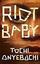 Riot baby