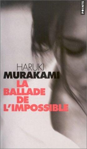 La Ballade de l'impossible