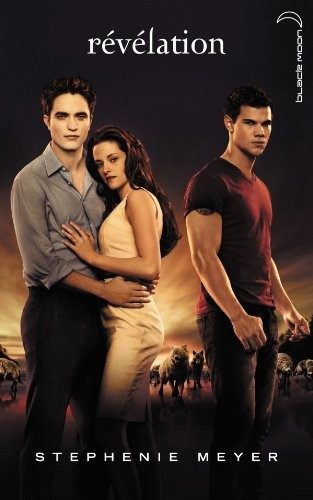 Saga Twilight - Tome 4 - Revelation
