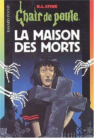 Maison des morts