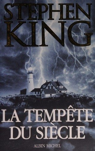 La tempête du siècle