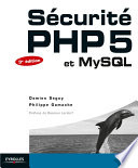 Sécurité PHP 5 et MySQL