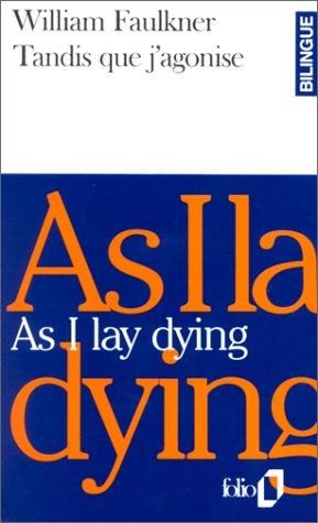 Tandis Que J'Agonise/as I Lay Dying