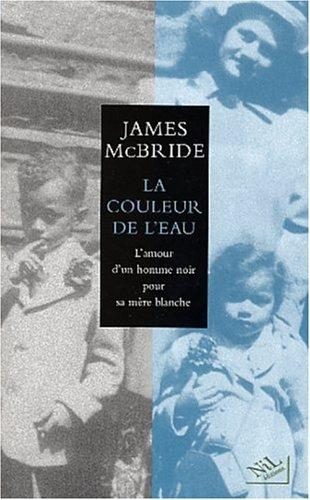 La Couleur de l'eau (nouvelle Édition)