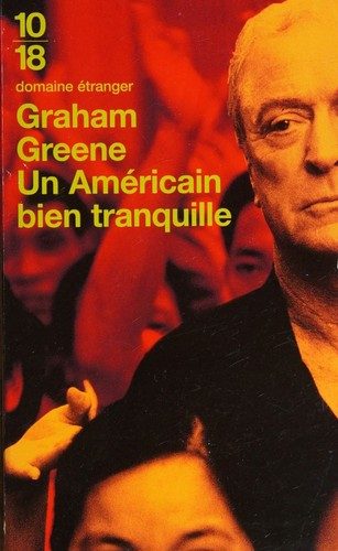 Un Américain bien tranquille