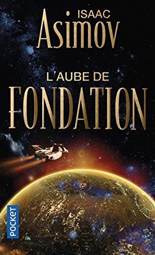 L'aube de Fondation