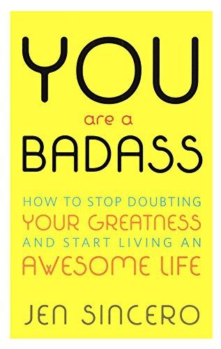 You Are A Badass