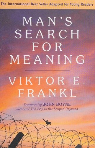 Man's Search for Meaning adapted for Young Adults
