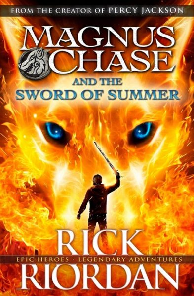 Magnus Chase and the Sword of Summer (Book 1)
