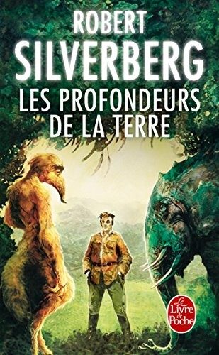 Les Profondeurs de la Terre (Ldp Science Fic) (French Edition)