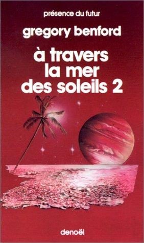 A travers la mer des soleils