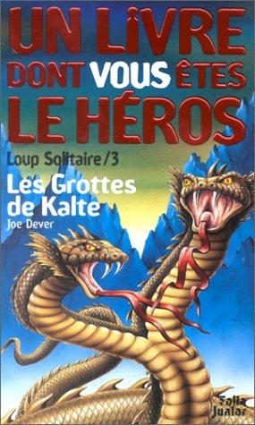 Loup solitaire, numéro 3
