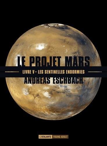 Les sentinelles endormies