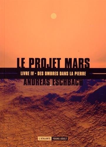 Des ombres dans la pierre