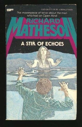 A Stir of Echoes