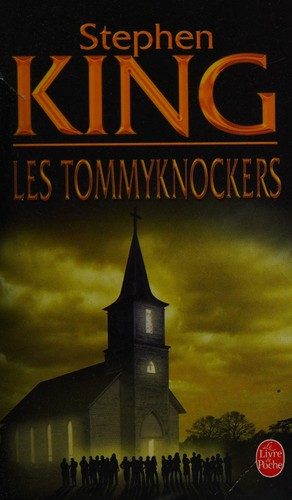Les Tommyknockers