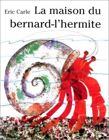 La maison du Bernard- l'Hermite