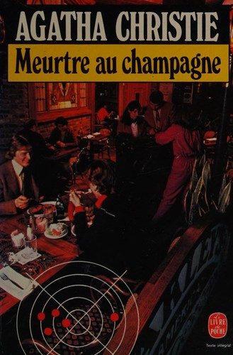 Meurtre au champagne