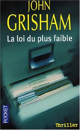 Loi Du Plus Faible