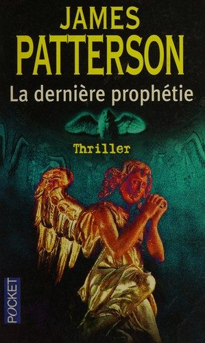 La dernière prophétie
