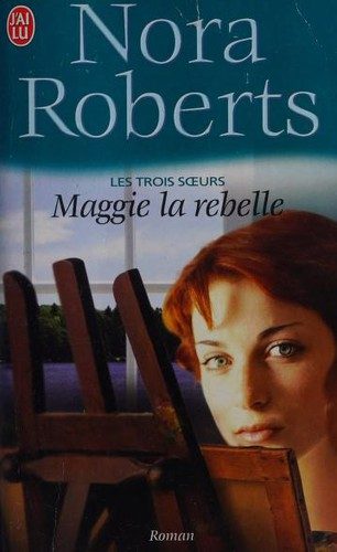 Maggie la rebelle