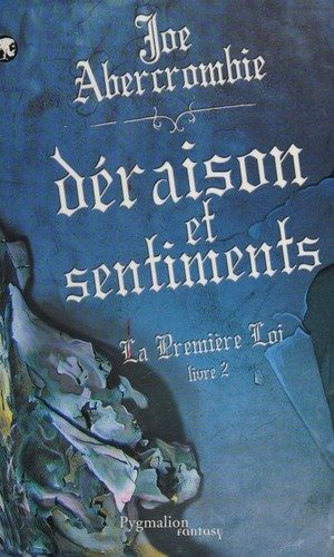 Déraison et sentiments