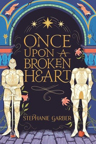 Once Upon a Broken Heart