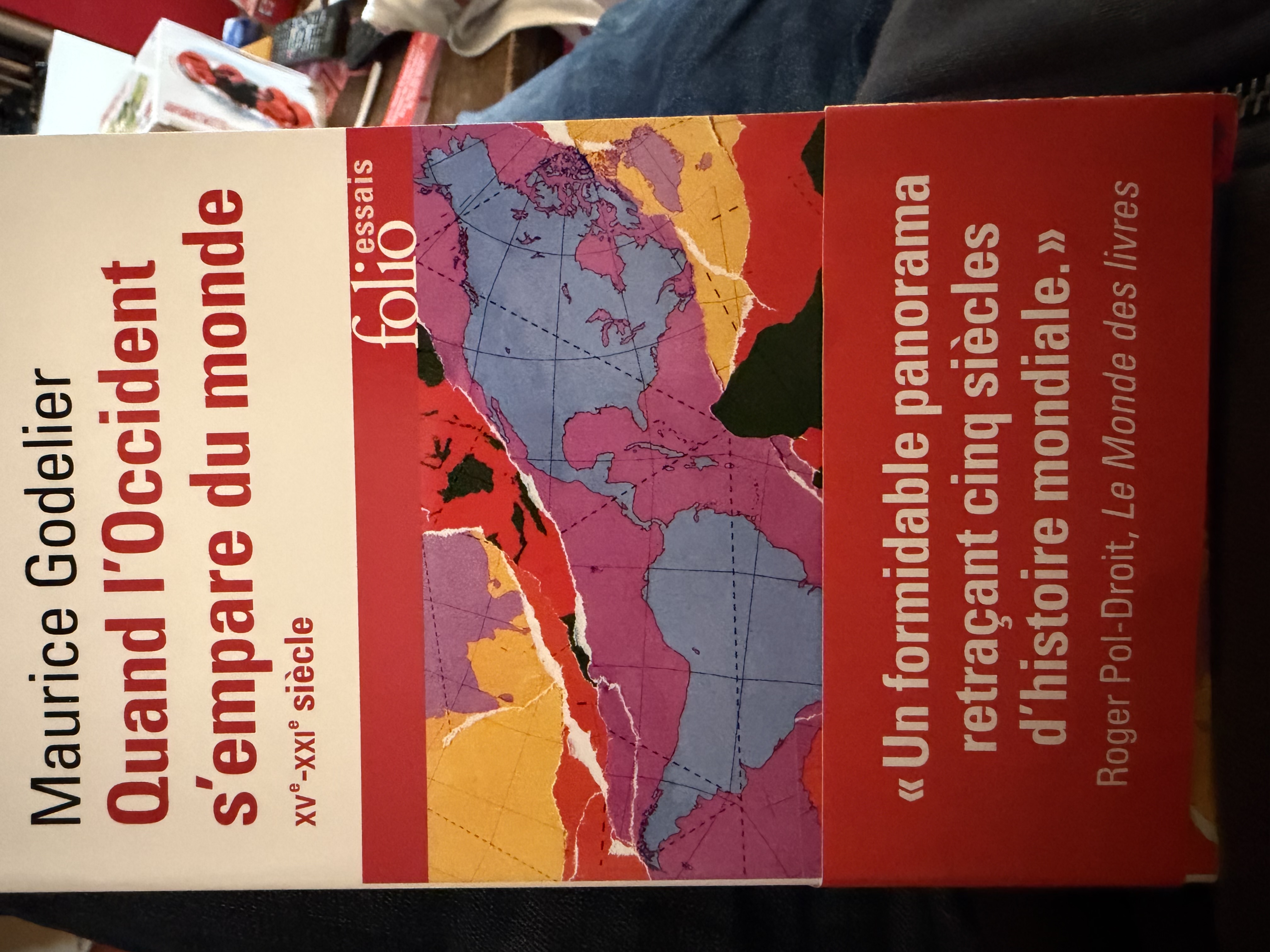 Quand l’Occident s’empare du monde
