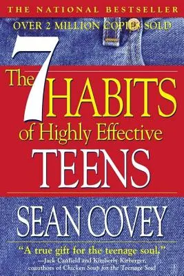 The 7 habits of highly effective teens